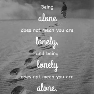 alone or lonely