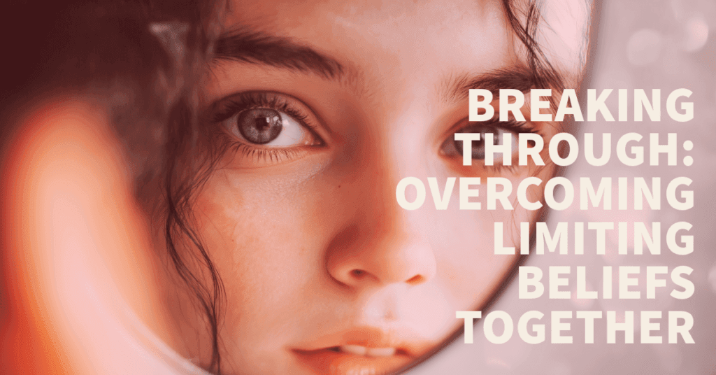 Can Limiting Beliefs Be Overcome? A Path to Break Free